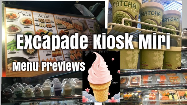 Excapade Kiosk Miri SUSHI MENU and Price Previews