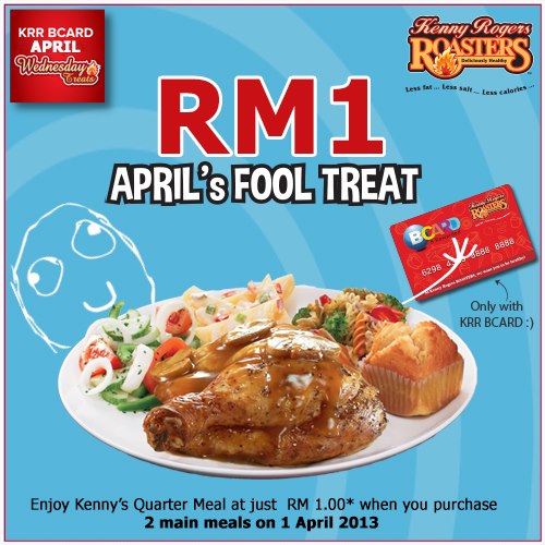 Kenny Rogers Roasters RM1 April Fool Treat
