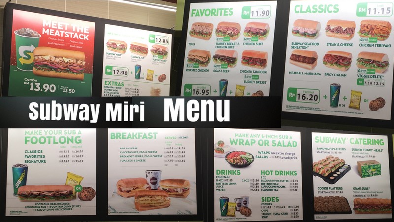 Subway Menu Including Prices In Miri City Bintang Megamall Miri City Sharing
