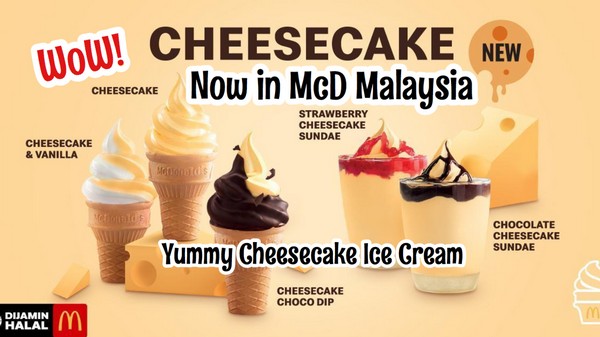 Cheesecake Soft Serve Ice Cream Now In Mcdonald S Malaysia Miri City Sharing Cheesecake Soft Serve Ice Cream Now In Mcdonald S Malaysia Miri City Sharing