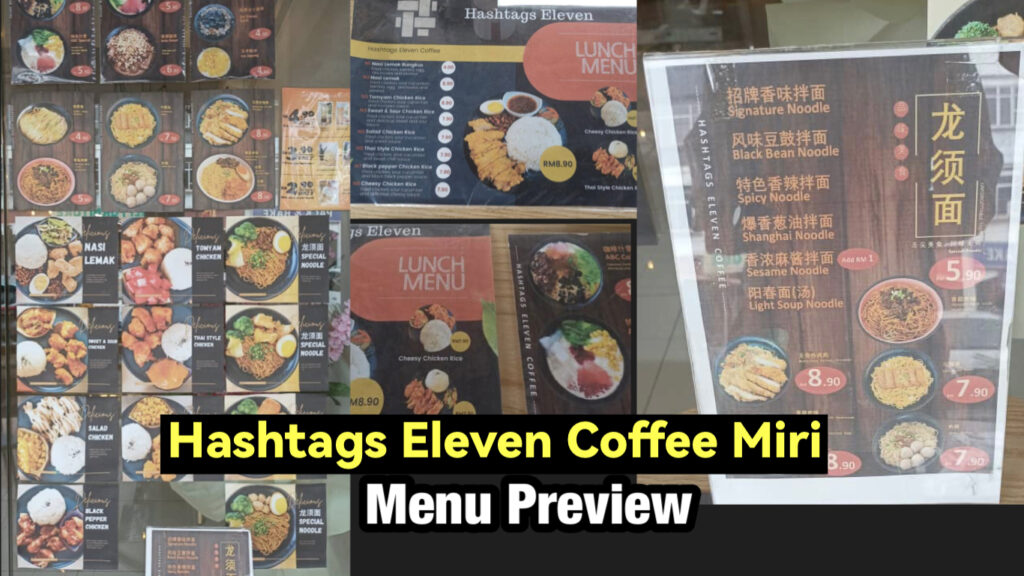 Lunch Menu now at Hashtags Eleven Coffee Miri Miri City Sharing