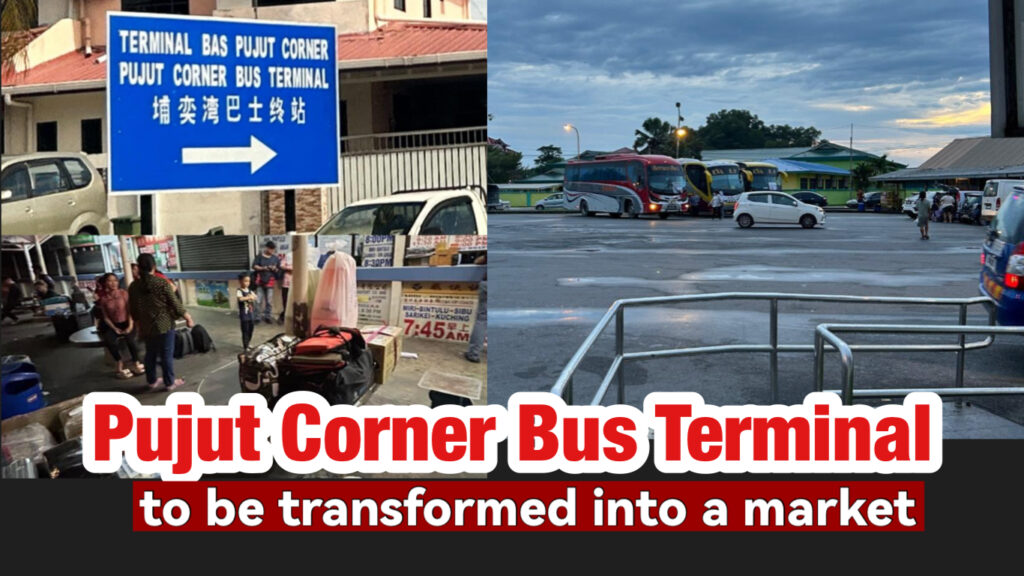 Pujut Corner Bus Terminal to be transformed into Market - Miri City Sharing