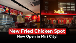 New Fried Chicken Spot Now Open in Miri City! - Miri City Sharing